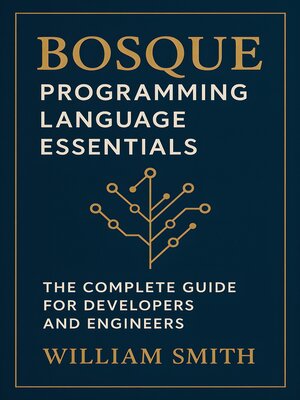 cover image of Bosque Programming Language Essentials
